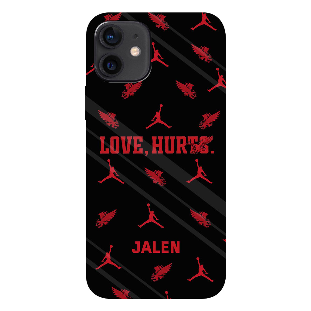 Love Is Hurts - Personalized Full Print Phone Case