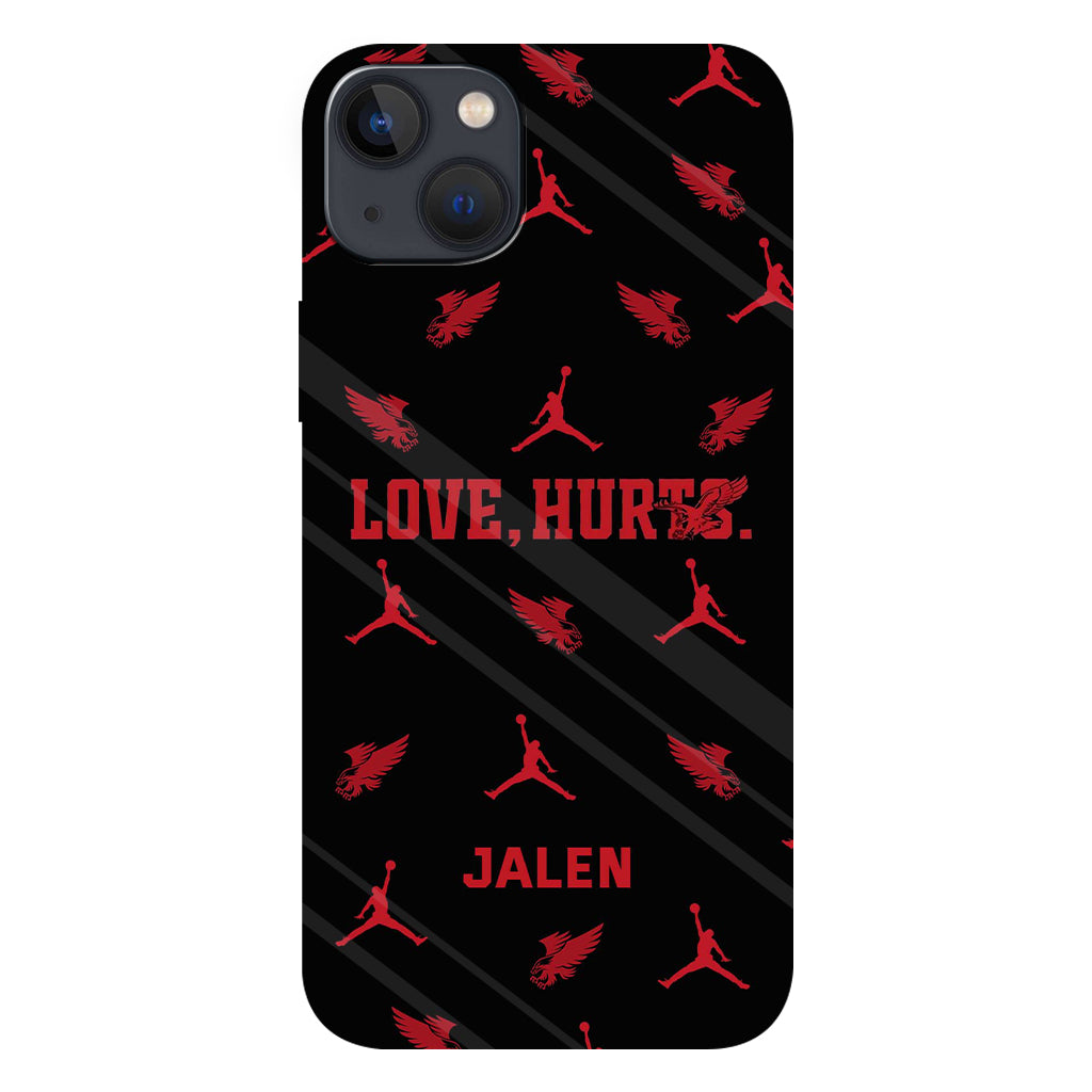 Love Is Hurts - Personalized Full Print Phone Case