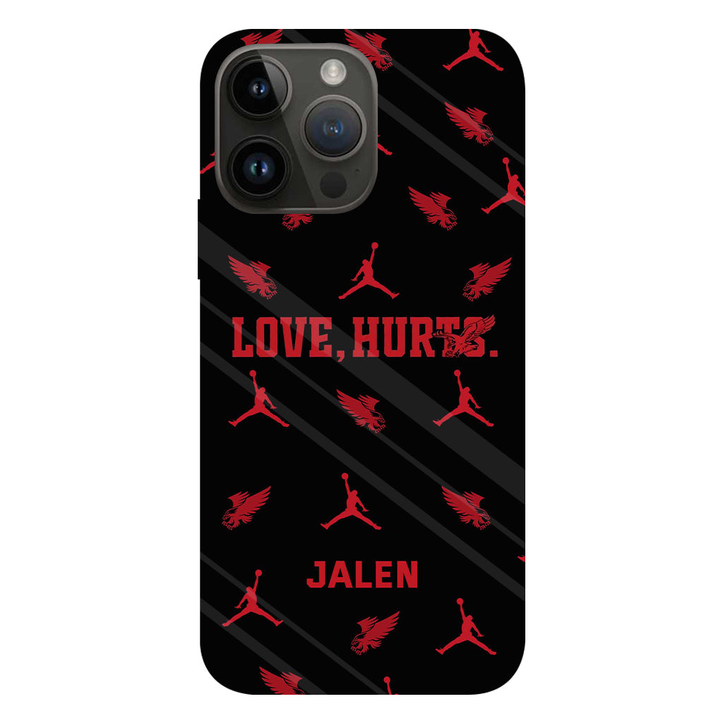 Love Is Hurts - Personalized Full Print Phone Case